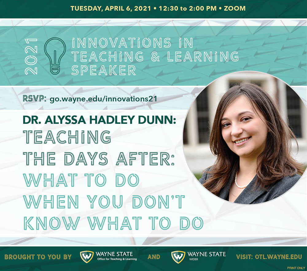 Dr. Alyssa Hadley Dunn: Teaching the Days After, What to do when you don't know what to do