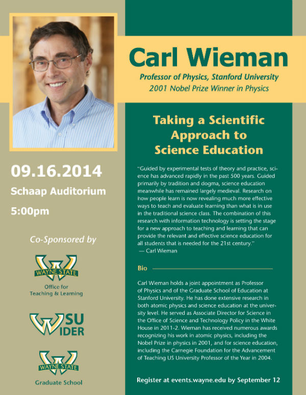 Flyer for Carl Wieman, Keynote Speaker at the 2014 WSU event on September 16, 2015, with a talk entitled Taking a Scientific APproach to Science Education sponsored by the Office for Teaching & Learning